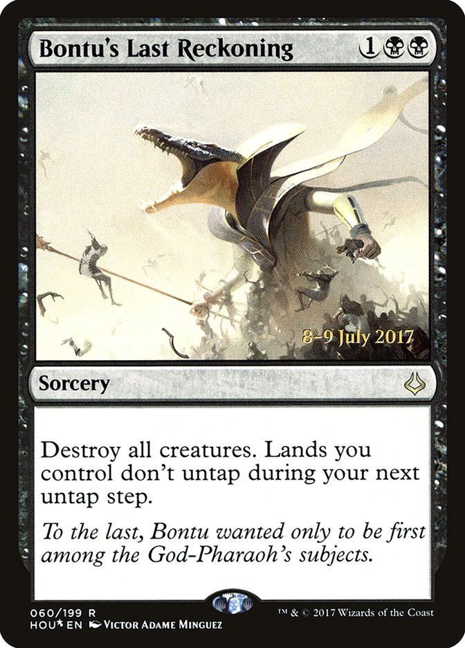 Bontu's Last Reckoning  (Prerelease) [Hour of Devastation Prerelease Promos] (PHOU 60S)