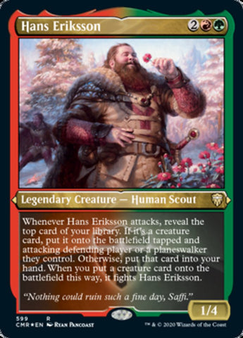 Hans Eriksson [Commander Legends Etched] (PCMR 599)