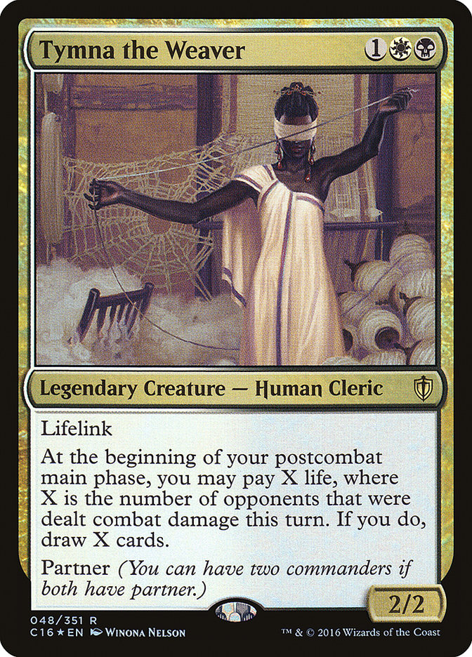 Tymna the Weaver [Commander 2016] (C16 48)