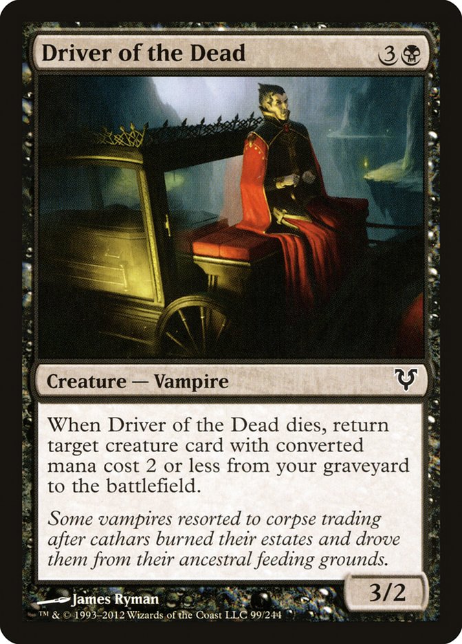 Driver of the Dead [Avacyn Restored] (AVR 99)