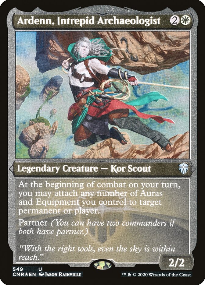 Ardenn, Intrepid Archaeologist [Commander Legends Etched] (PCMR 549)