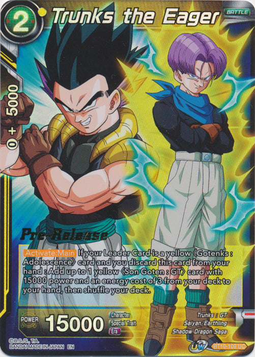 Trunks the Eager [BT10-109]