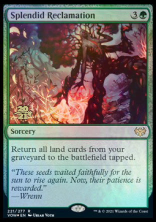 Splendid Reclamation [Innistrad: Crimson Vow Prerelease Promos] (PVOW 221)