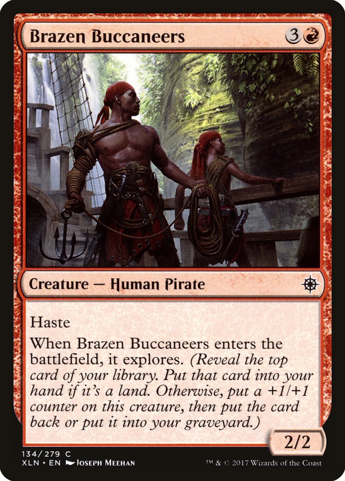 Brazen Buccaneers [Ixalan] (XLN 134)