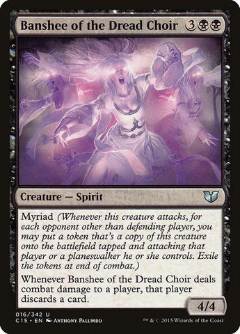 Banshee of the Dread Choir [Commander 2015] (C15 16)