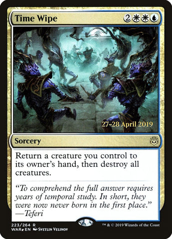 Time Wipe  [War of the Spark Prerelease Promos] (PWAR 223S)