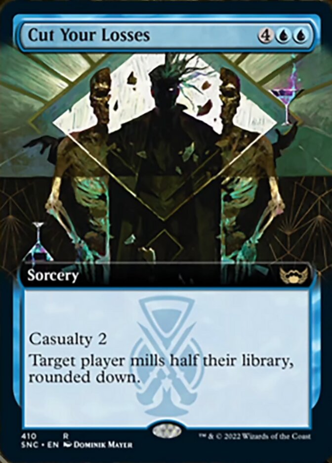 Cut Your Losses (Extended Art) [Streets of New Capenna] (SNC 410)