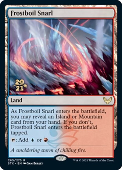 Frostboil Snarl [Strixhaven: School of Mages Prerelease Promos] (PSTX 265)