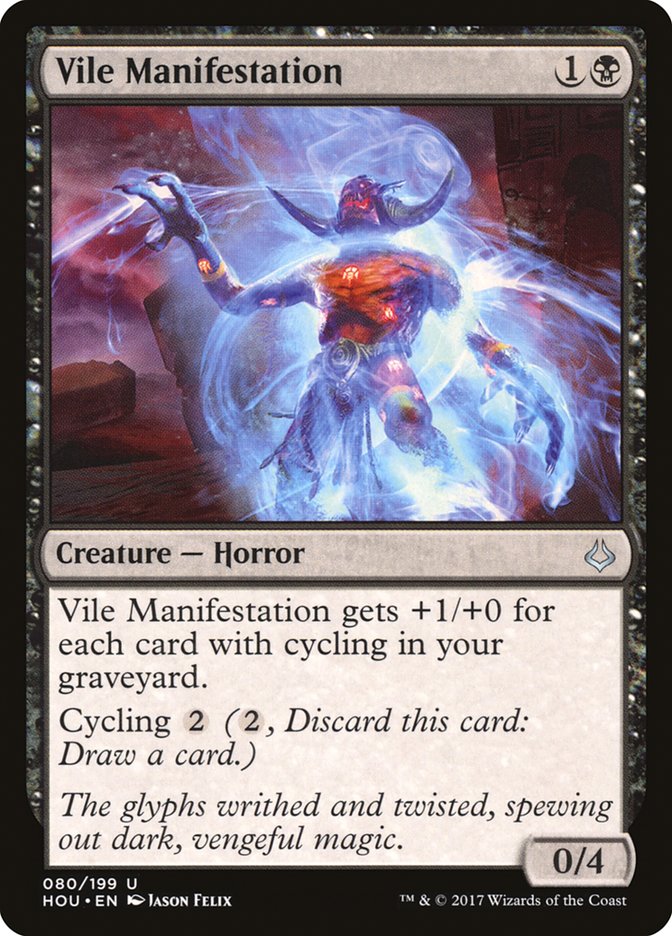 Vile Manifestation [Hour of Devastation] (HOU 80)