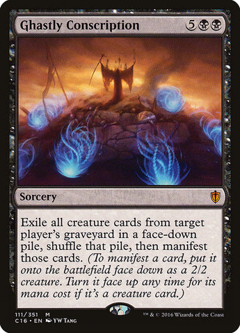Ghastly Conscription [Commander 2016] (C16 111)
