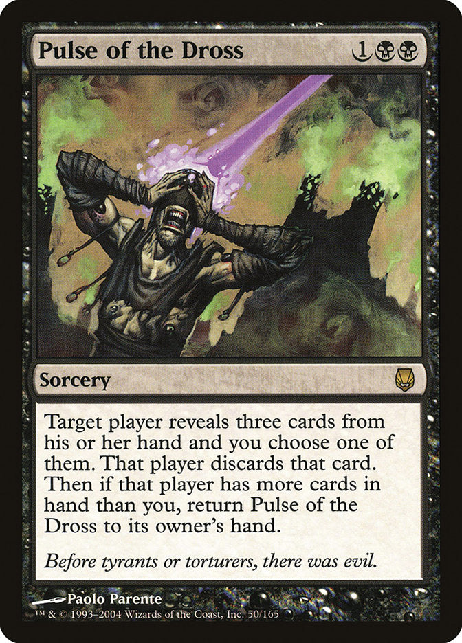 Pulse of the Dross [Darksteel] (DST 50)