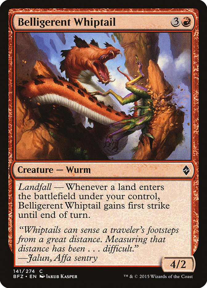 Belligerent Whiptail [Battle for Zendikar] (BFZ 141)