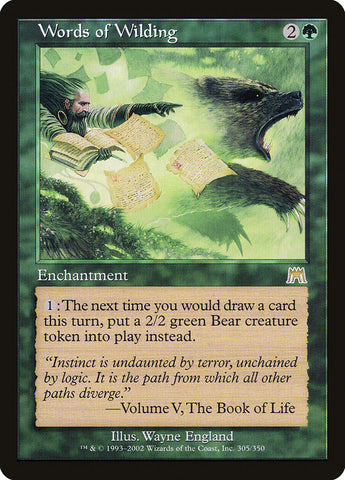 Words of Wilding [Onslaught] (ONS 305)