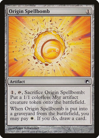 Origin Spellbomb [Scars of Mirrodin] (SOM 189)