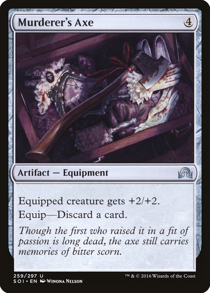 Murderer's Axe [Shadows over Innistrad] (SOI 259)