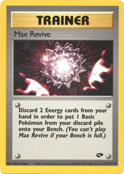 Max Revive (117/132) [Gym Challenge]