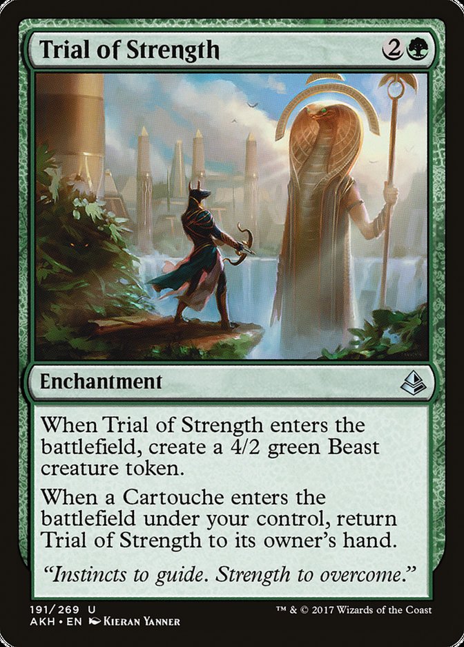 Trial of Strength [Amonkhet] (AKH 191)