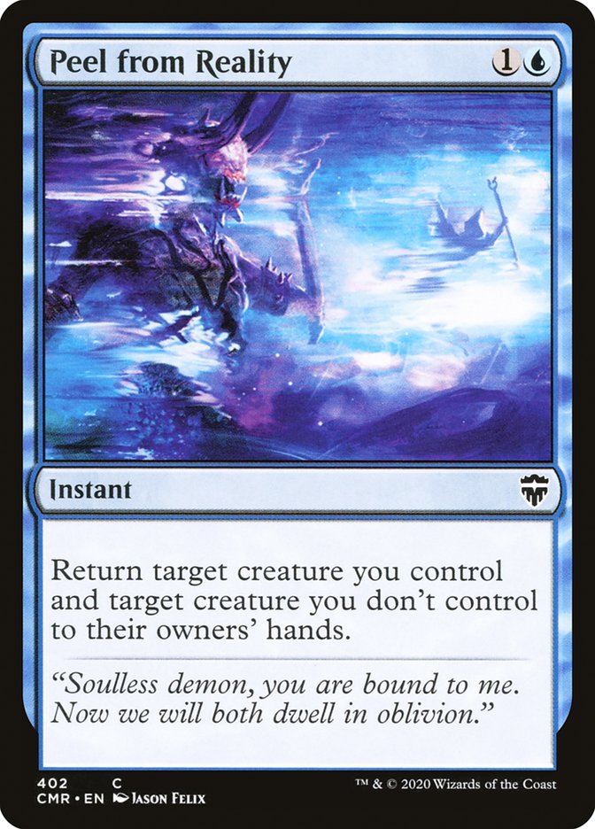 Peel from Reality [Commander Legends] (CMR 402)