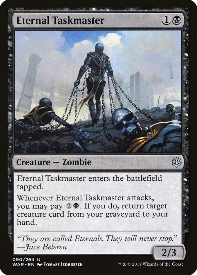 Eternal Taskmaster [War of the Spark] (WAR 90)
