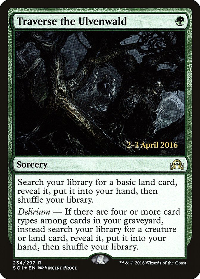 Traverse the Ulvenwald (Prerelease) [Shadows over Innistrad Prerelease Promos] (PSOI 234S)