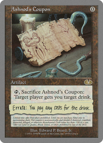 Ashnod's Coupon [Unglued] (UGL 69)