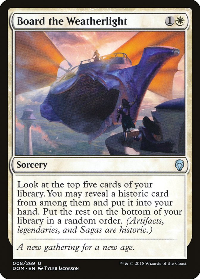Board the Weatherlight [Dominaria] (DOM 8)
