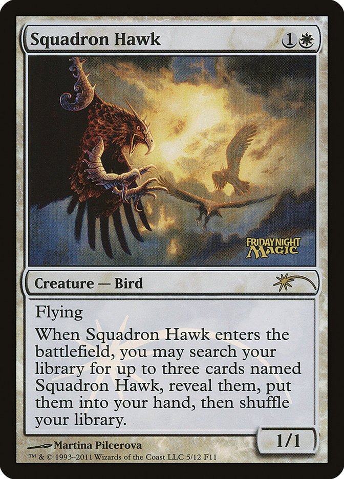 Squadron Hawk [Friday Night Magic 2011] (F11 5)