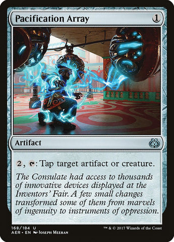 Pacification Array [Aether Revolt] (AER 168)