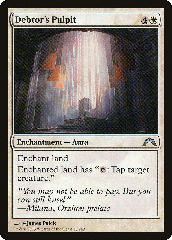 Debtor's Pulpit [Gatecrash] (GTC 10)