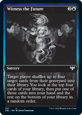 Witness the Future [Innistrad: Double Feature] (DBL 357)