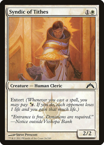 Syndic of Tithes [Gatecrash] (GTC 26)