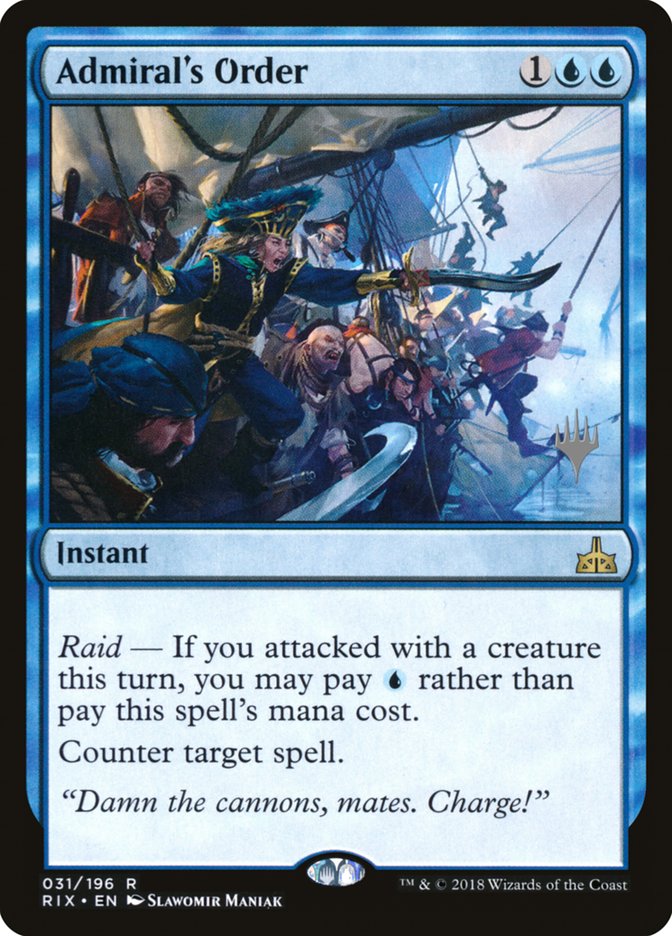 Admiral's Order (Promo Pack) [Rivals of Ixalan Promos] (PRIX 31P)