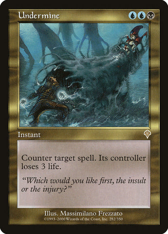 Undermine [Invasion] (INV 282)