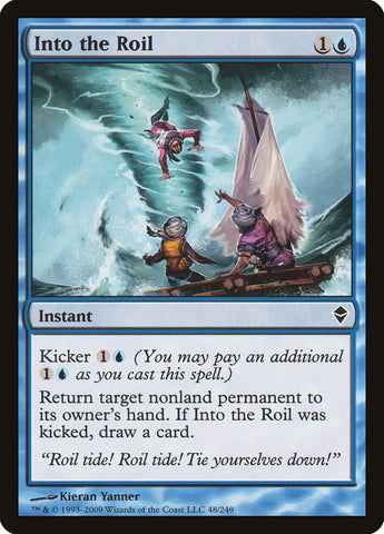 Into the Roil [Zendikar] (ZEN 48)