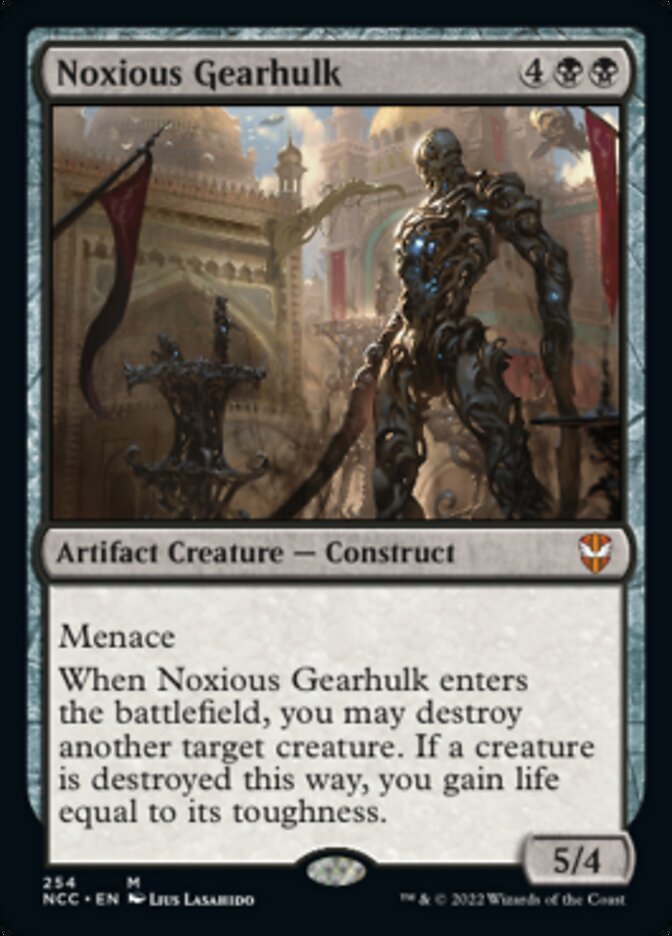 Noxious Gearhulk [Streets of New Capenna Commander] (NCC 254)