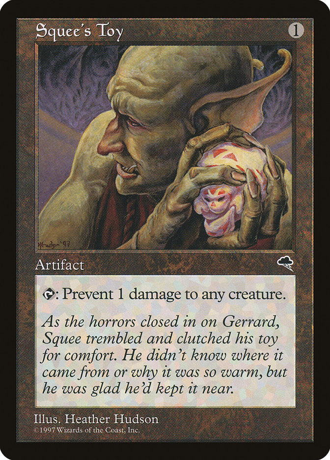 Squee's Toy [Tempest] (TMP 309)