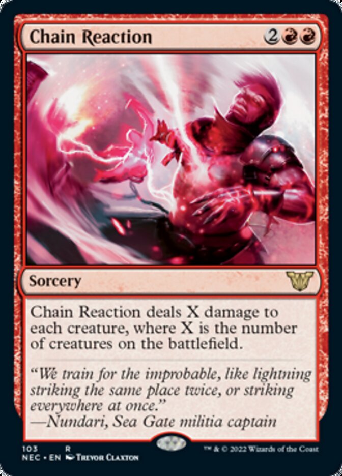 Chain Reaction [Kamigawa: Neon Dynasty Commander] (NEC 103)