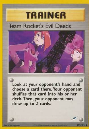 Team Rocket's Evil Deeds (103/105) [Neo Destiny]