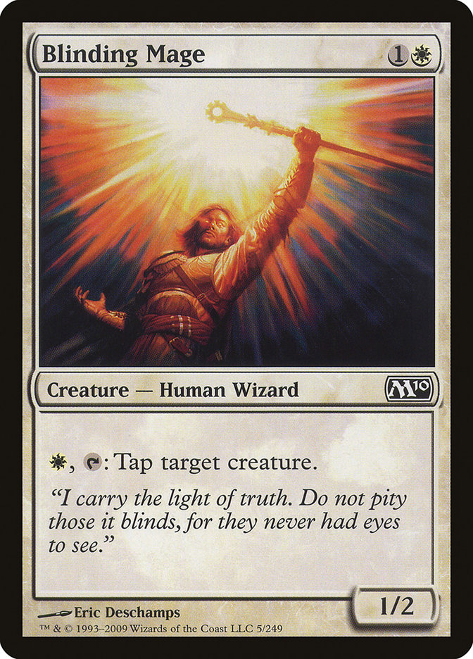 Blinding Mage [Magic 2010] (M10 5)