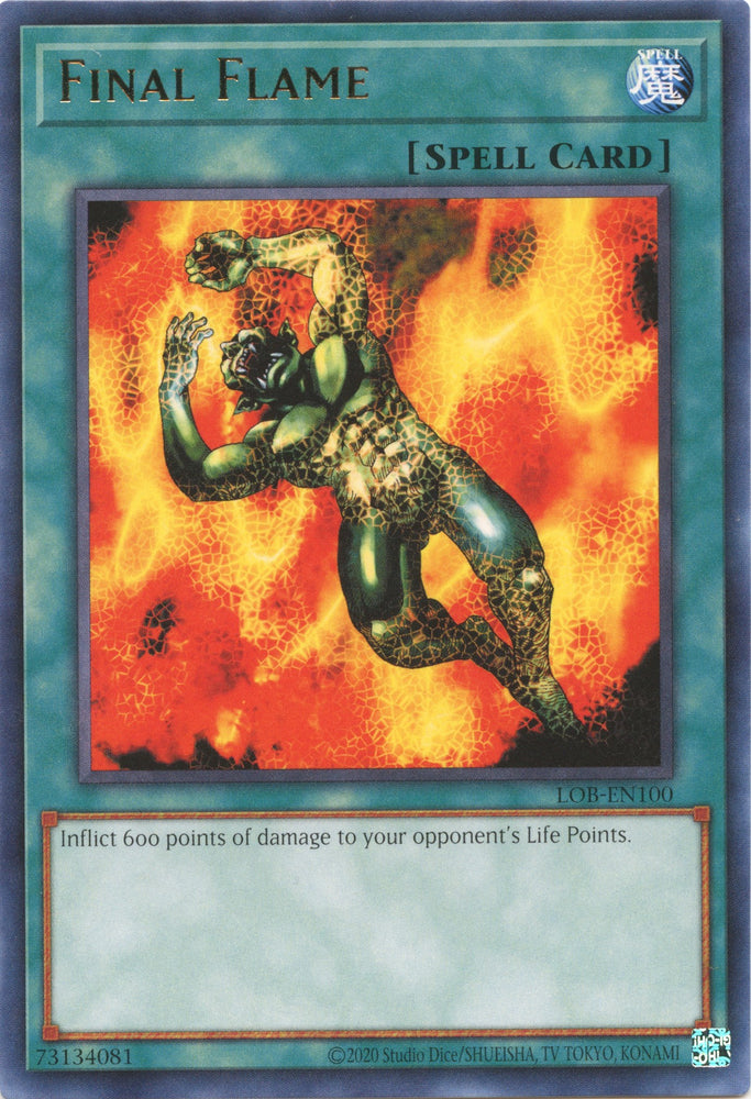 Final Flame [LOB-EN100] Rare