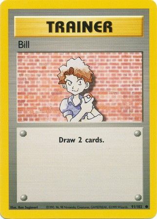 Bill (91/102) [Base Set]