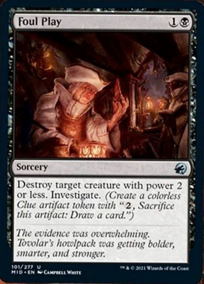 Foul Play [Innistrad: Midnight Hunt] (MID 101)