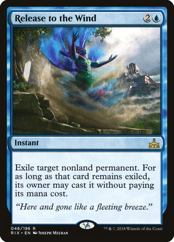 Release to the Wind [Rivals of Ixalan] (RIX 46)