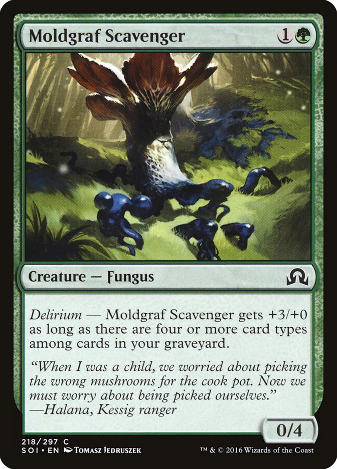 Moldgraf Scavenger [Shadows over Innistrad] (SOI 218)