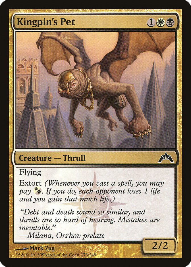 Kingpin's Pet [Gatecrash] (GTC 173)