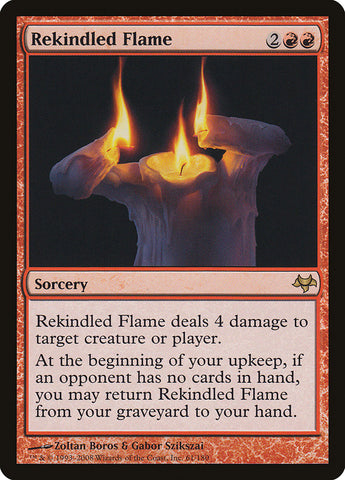 Rekindled Flame [Eventide] (EVE 61)