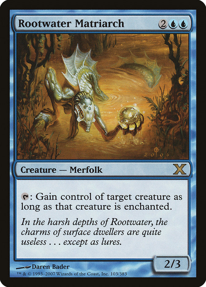 Rootwater Matriarch [Tenth Edition] (10E 103)