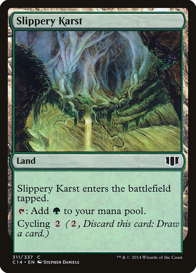 Slippery Karst [Commander 2014] (C14 311)