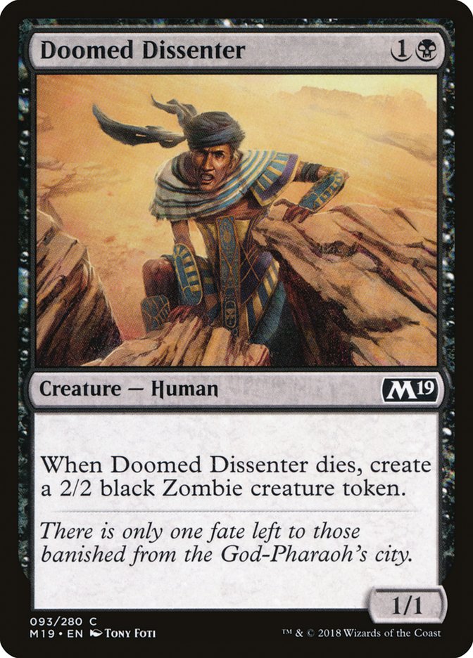 Doomed Dissenter [Core Set 2019] (M19 93)