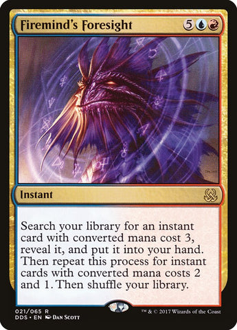 Firemind's Foresight [Duel Decks: Mind vs. Might] (DDS 21)